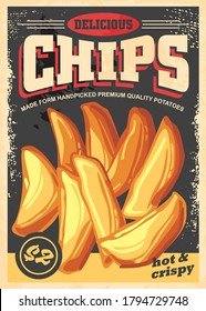 Chips vintage poster image with black background made for restaurants and fast food stores. Sign with big chips and text on the top of the picture. Vector illustration in retro style.