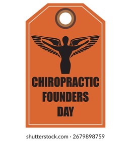 Chiropractic Founders Day label, vector illustration