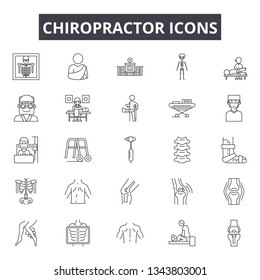 Chiropractor line icons for web and mobile design. Editable stroke signs. Chiropractor  outline concept illustrations