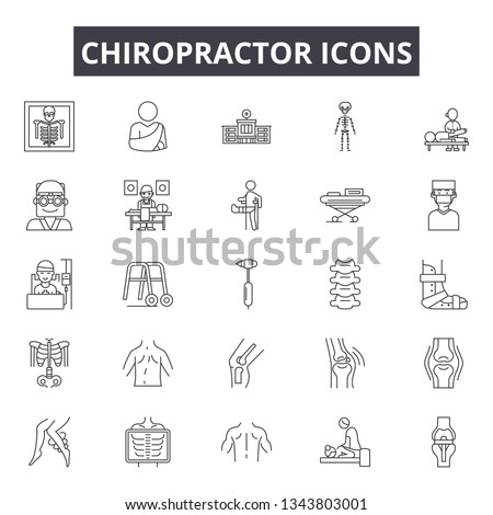 Chiropractor line icons for web and mobile design. Editable stroke signs. Chiropractor  outline concept illustrations
