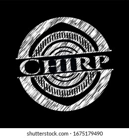 Chirp with chalkboard texture. Vector Illustration. Detailed.