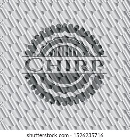 Chirp silver badge. Scales pattern. Vector Illustration. Detailed.