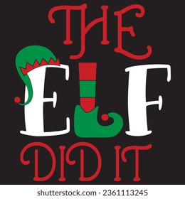 

Chirstmas Typography Design. Printing For Tshirt, Sweatshirt, Mug, Banner, Poster etc.