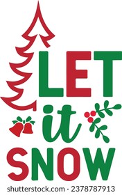 

Chirstmas Typography Design. Printing For Tshirt, Sweatshirt, Mug, Banner, Poster etc.
