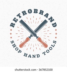 Chisel. Vintage Retro Design Elements for Logotype, Insignia, Badge, Label. Business Sign Template. Textured Background