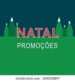 Chistmas Promotions Sign in Portuguese