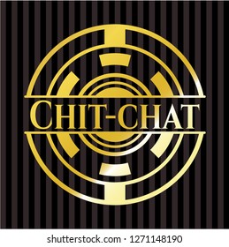 Chit-chat golden badge