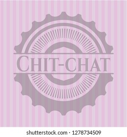 Chit-chat pink emblem. Retro