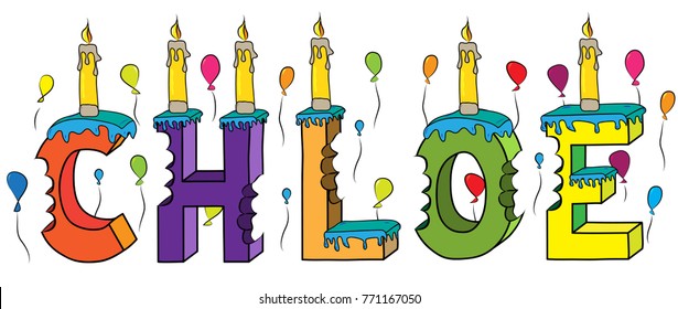 Chloe first name bitten colorful 3d lettering birthday cake with candles and balloons.