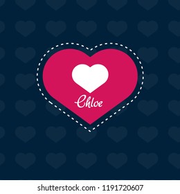 Chloe woman name with heart symbol . Can be used as object for name-day, greeting card, romantic illustration.
