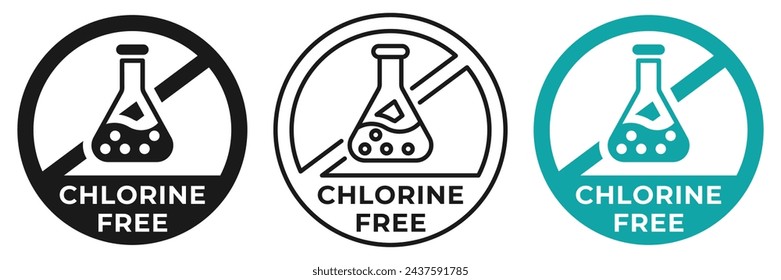 Chlorine free icon. Chlorine free forbidden label. No chemical additives ban or prohibition logo, illustration, badge, symbol, stamp, sticker, emblem or seal isolated.