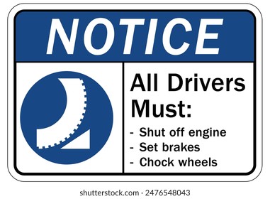 Chock wheels warning sign and labels
