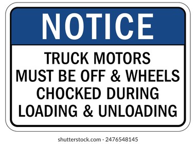 Chock wheels warning sign and labels