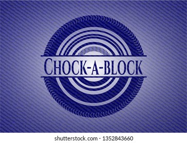 Chock-a-block badge with jean texture