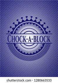 Chock-a-block with jean texture