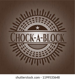 Chock-a-block realistic wooden emblem