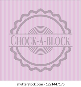 Chock-a-block retro style pink emblem