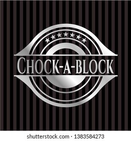 Chock-a-block silver shiny badge. Vector Illustration. Mosaic.