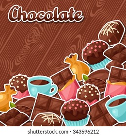 Chocolate background with various tasty sweets and candies.