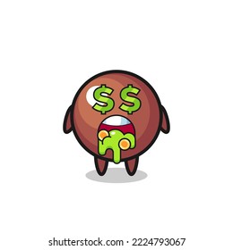 chocolate ball character with an expression of crazy about money , cute style design for t shirt, sticker, logo element