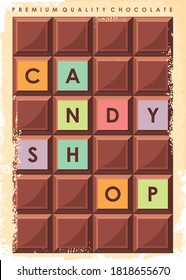 Chocolate bar candy shop promo poster with colorful letters. Minimalism retro pamphlet design on old paper texture. Vector vintage illustration.