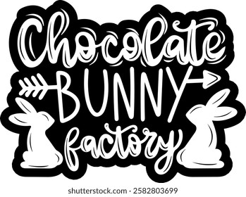 chocolate bunny factory happy easter black vector graphic design and cut file