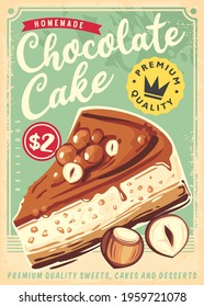 Chocolate cake retro poster design on old paper texture. Desserts and sweets vintage leaflet with piece of cake and hazelnuts. Vector banner design for cakes shop.