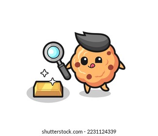 chocolate chip cookie character is checking the authenticity of the gold bullion , cute style design for t shirt, sticker, logo element