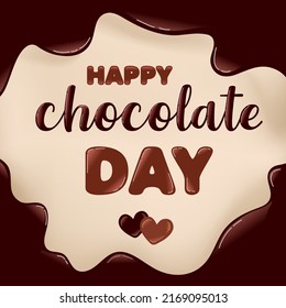 chocolate day poster. chocolate letters, spreading chocolate, heart shaped candy. black and milky. vector illustration