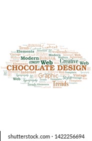 Chocolate Design word cloud. Wordcloud made with text only.