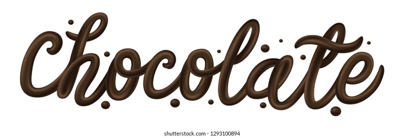 'Chocolate' hand drawn lettering design for advertising, poster, packaging, menu, cafe, etc. Liquid dark chocolate isolated on white background.