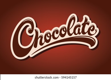 Chocolate hand drawn lettering design vector illustration. Perfect for advertising, poster, menu, cafe.