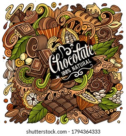 Chocolate hand drawn vector doodles illustration. Choco poster design. Sweet elements and objects cartoon background. Bright colors funny picture