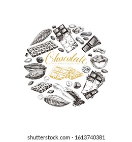 Chocolate hand drawn vintage vector label. Chocolate bars and ingredients circular retro illustration. Confectionery product wrapping design element. Sweet snack sketch isolated on white background
