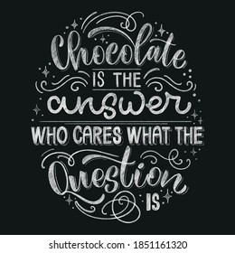 Chocolate hand lettering chalk quote. Christmas winter word composition. Vector design elements for t-shirts, bag, poster, card, sticker and menu
