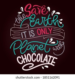 Chocolate hand lettering quote. Colorful Christmas winter word composition. Vector design elements for t-shirt, bag, poster, card, sticker and menu