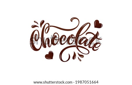 Chocolate handwritten text isolated on white background for  World Chocolate Day. Elegant modern brush calligraphy. Hand lettering for poster, postcard, label, sticker, logo. Vector illustration