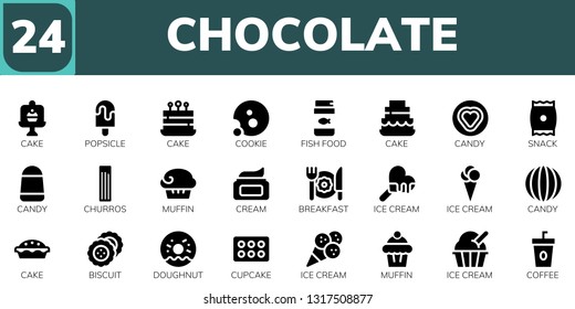chocolate icon set. 24 filled chocolate icons.  Simple modern icons about  - Cake, Popsicle, Cookie, Fish food, Candy, Snack, Churros, Muffin, Cream, Breakfast, Ice cream, Biscuit