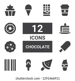chocolate icon set. Collection of 12 filled chocolate icons included Ice cream, Popsicle, Bacon, Cookies, Cake slice, Coffee, Donut, Cupcake, Chocolate