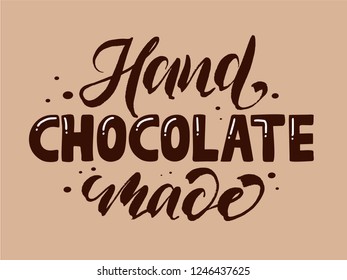 Chocolate logotype "Hande made". Set for menu, shop window, label, sticker lettering typography, banner, poster. Vector illustration EPS 10