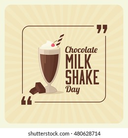 Chocolate milk shake day. Retro poster in vintage style. Vector illustration