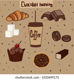 Chocolate morning with coffee and delicious chocolates, croissant, donut, sugar, curd cheese, all chocolate delights to choose from. Vector graphics 