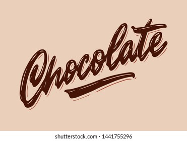 Chocolate phrase. Isolated sweets quote colorful hand draw lettering text in chocolate brown colors. Candy shop, cafe wall design. Poster, print, card, smm design.
