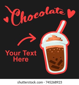 chocolate plastic cup take away drink illustration with text template