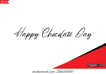 Chocolate Quotes Stylish Text Typography Lettering Happy Chocolate Day