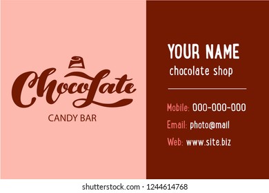 Chocolate set for postcard. Logotype, menu, shop window, label, sticker lettering typography, banner, poster. Vector illustration EPS 10
