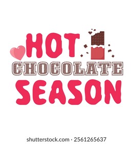 Chocolate SVG,, Quotes T-shirt Cut Files Designs Bundle. Chocolate Stickers quotes SVG,, cut files, Hot Chocolate Stickers quotes t shirt designs, Saying about Hot Chocolate Stickers .
