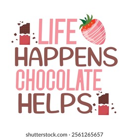 Chocolate SVG,, Quotes T-shirt Cut Files Designs Bundle. Chocolate Stickers quotes SVG,, cut files, Hot Chocolate Stickers quotes t shirt designs, Saying about Hot Chocolate Stickers .
