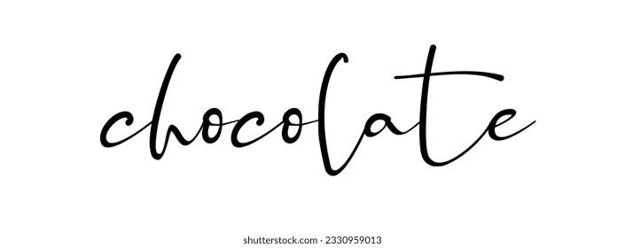 Chocolate. Vector logo set. Design word poster, flyer, banner, menu cafe. Hand drawn calligraphy text. Typography chocolate logo. Signboard icon chocolate. Black and white illustration.