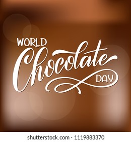 Chocolate world day. Vector elements for invitations, posters, greeting cards. T-shirt design